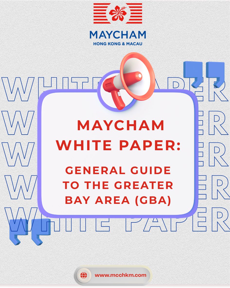 Card for the MAYCHAM White Paper: General Guide to the Greater Bay Area (GBA)